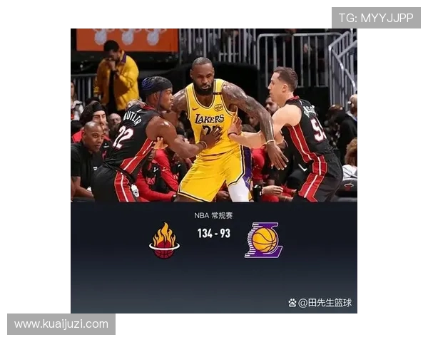 湖人对阵热火精彩对决回顾10月7日比赛亮点与分析 湖人对阵热火精彩对决回顾10月7日比赛亮点与分析